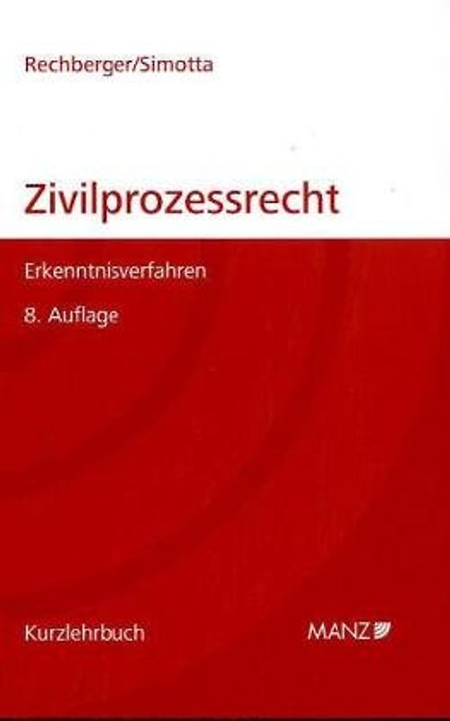 Grundriss des österreichischen Zivilprozessrechts
