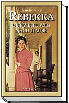 Rebekka - der weite Weg nach Hause