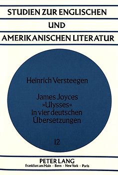 James Joyces «Ulysses» in vier deutschen Übersetzungen