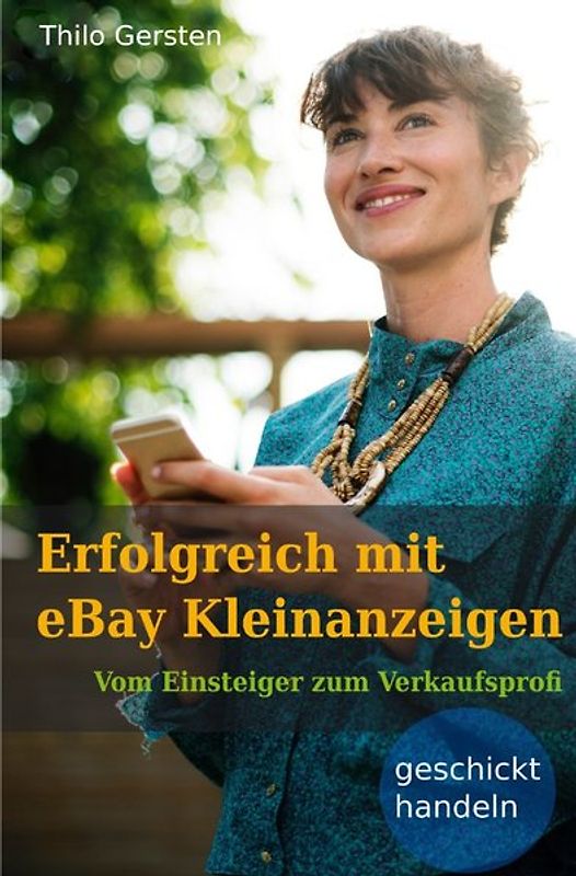 Erfolgreich mit eBay Kleinanzeigen