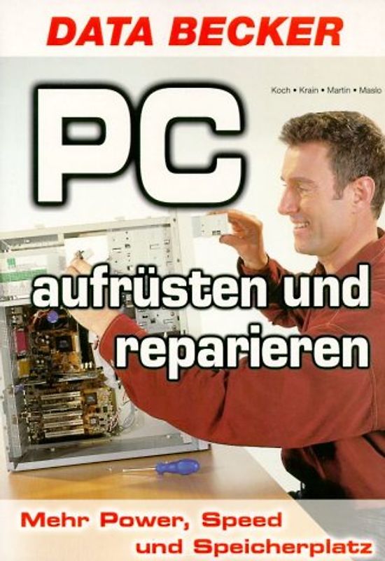 PC aufrüsten und reparieren