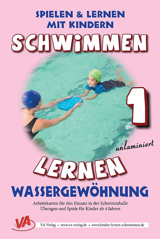 Schwimmen lernen 1: Wassergewöhnung