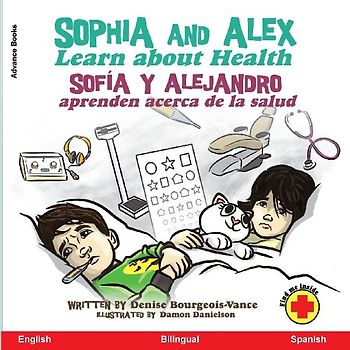 Sophia and Alex Learn About Health