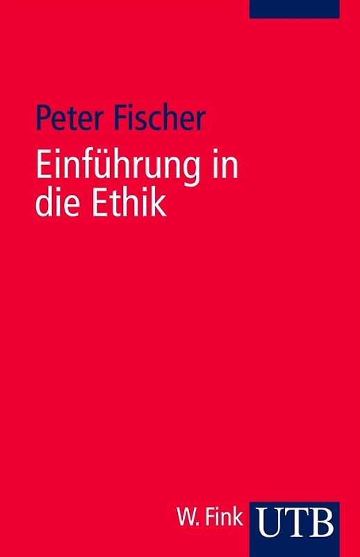 Einführung in die Ethik