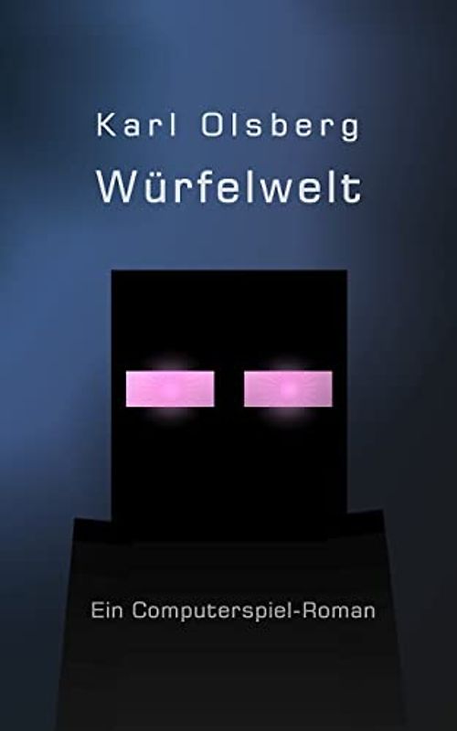 Würfelwelt - Karl Olsberg [Taschenbuch]