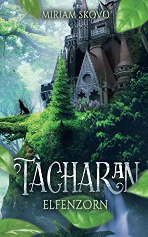 Tàcharan: Elfenzorn