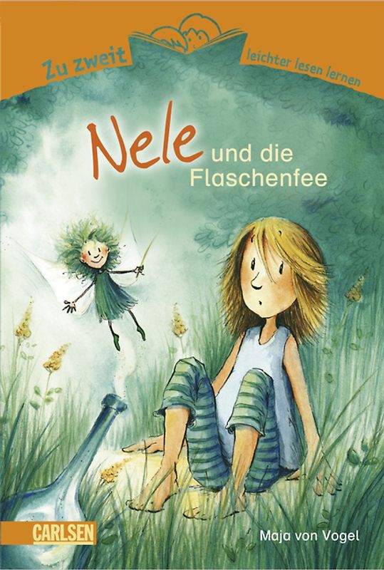 Zu zweit leichter lesen lernen 1: Nele und die Flaschenfee