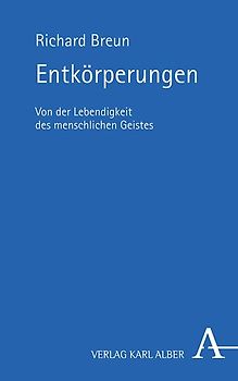 Entkörperungen