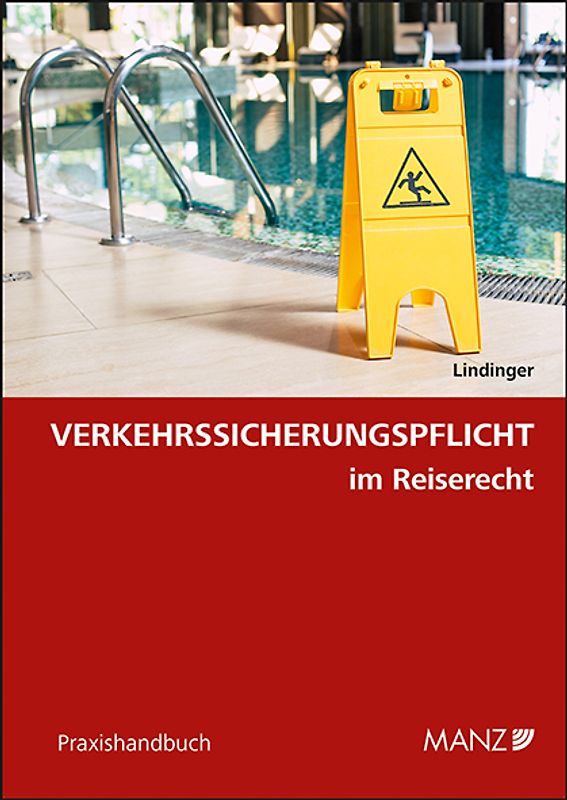 Verkehrssicherungspflicht im Reiserecht