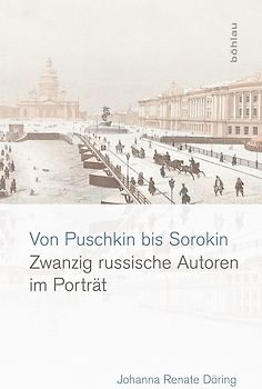 Von Puschkin bis Sorokin