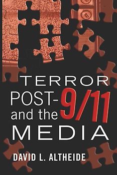 Terror Post 9/11 and the Media