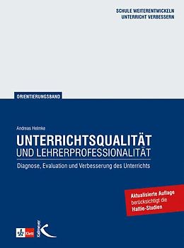 Unterrichtsqualität und Lehrerprofessionalität