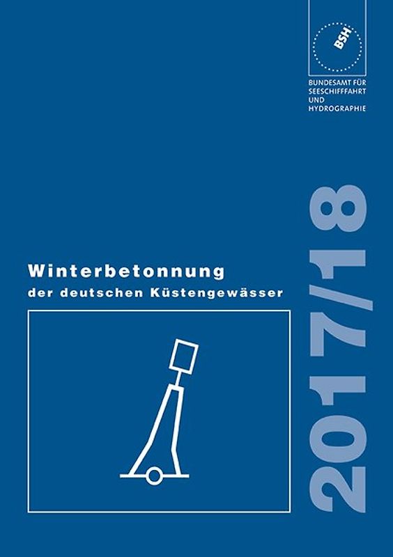 Winterbetonnung der deutschen Küstengewässer / 2017/2018