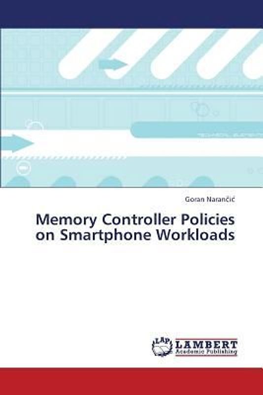 Memory Controller Policies on Smartphone Workloads