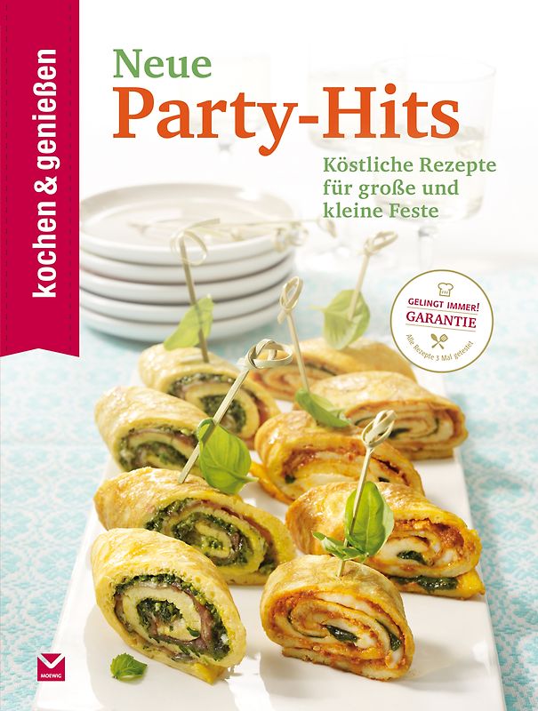 Kochen & Genießen Neue Party-Hits