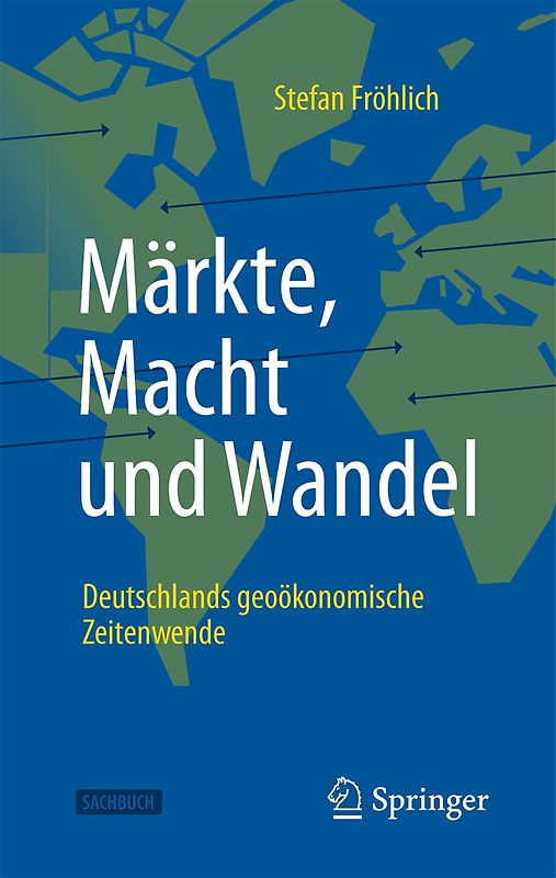 Märkte, Macht und Wandel