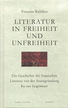 Literatur in Freiheit und Unfreiheit