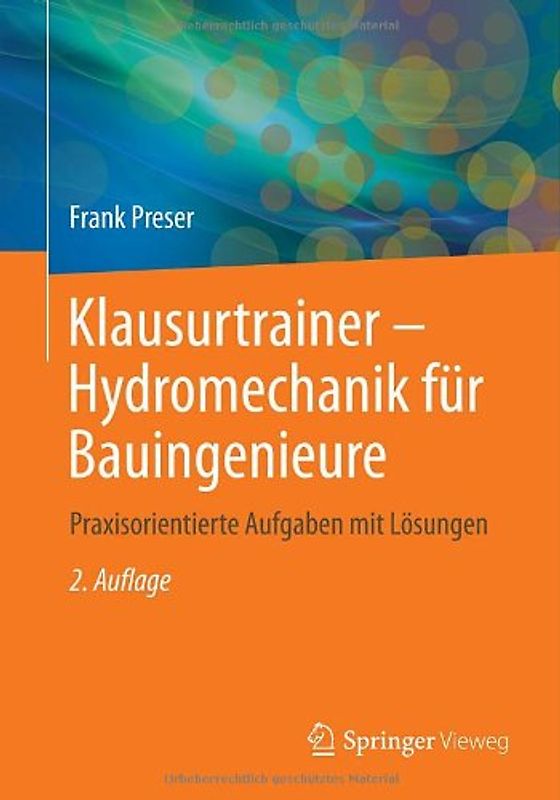 Klausurtrainer - Hydromechanik für Bauingenieure