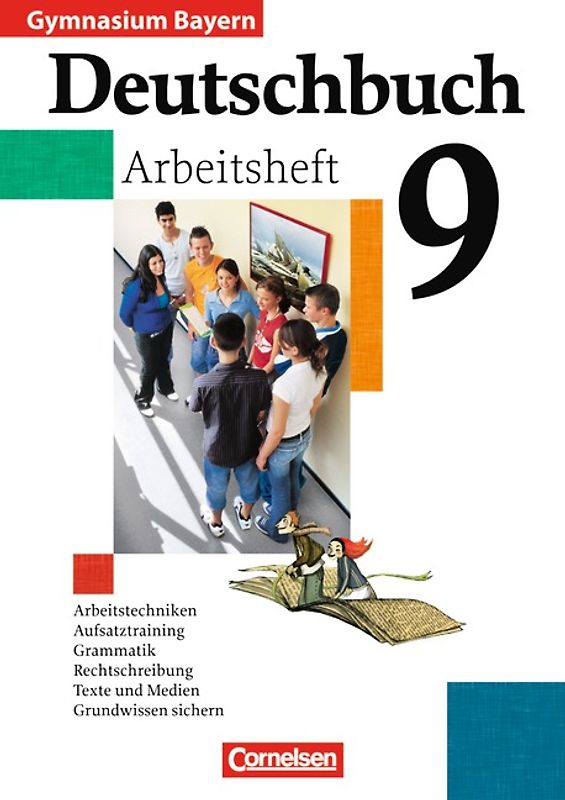 Deutschbuch Gymnasium - Bayern - 9. Jahrgangsstufe