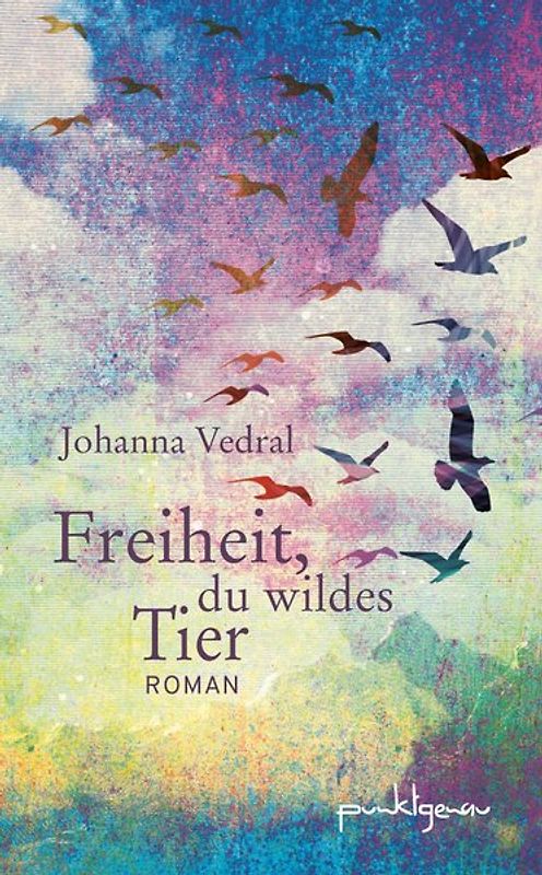 Freiheit, du wildes Tier