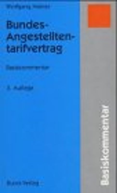 Bundes-Angestelltentarifvertrag. Basiskommentar
