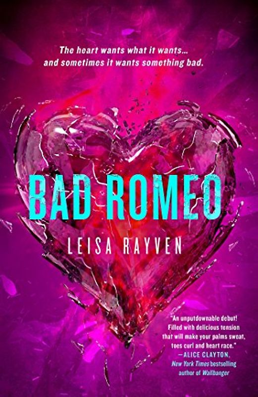 Bad Romeo - Rayven, Leisa