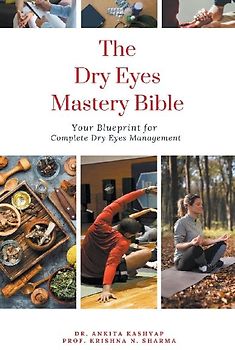 The Dry Eyes Mastery Bible