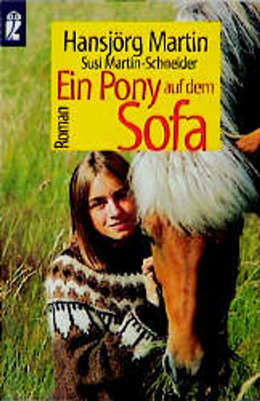Ein Pony auf dem Sofa. Heiterer Roman