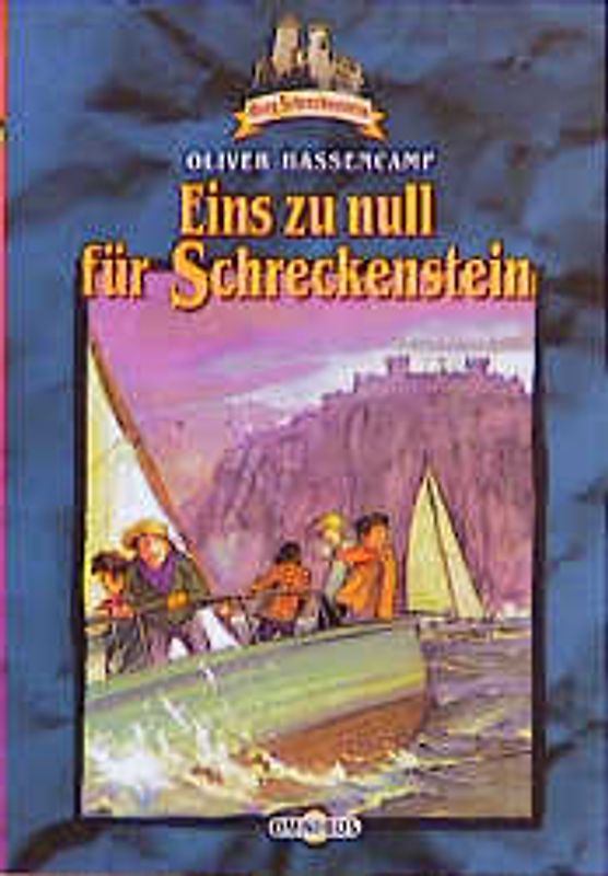 Burg Schreckenstein / Eins zu Null für Schreckenstein