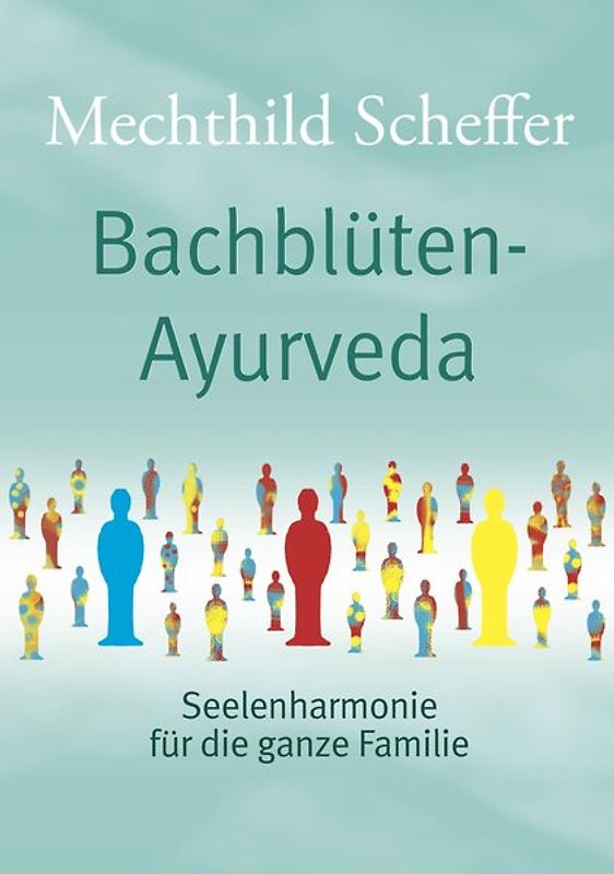 Bachblüten Ayurveda