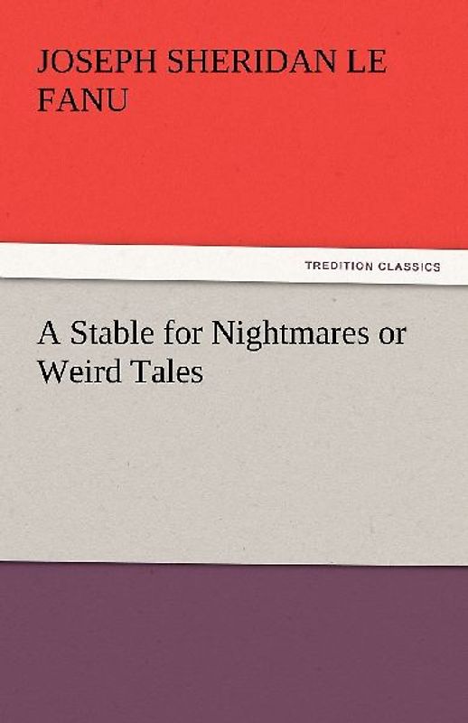 A Stable for Nightmares or Weird Tales