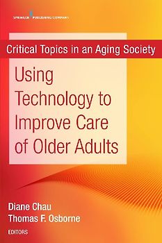 Using Technology to Improve Care of Older Adults