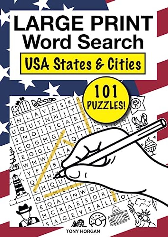LARGE PRINT WORD SEARCH USA STATES & CITIES: 101 FUN PUZZLES! (LARGE PRINT WORD SEARCH BOOKS)