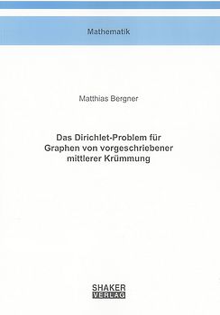 Das Dirichlet-Problem für Graphen von vorgeschriebener mittlerer Krümmung