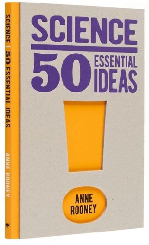 Science: 50 Essential Ideas