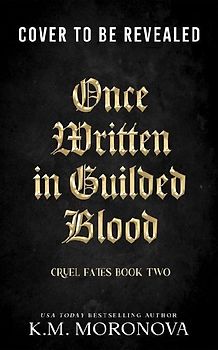 Once Written in Gilded Blood (Deluxe Edition)