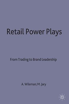 Retail Power Plays