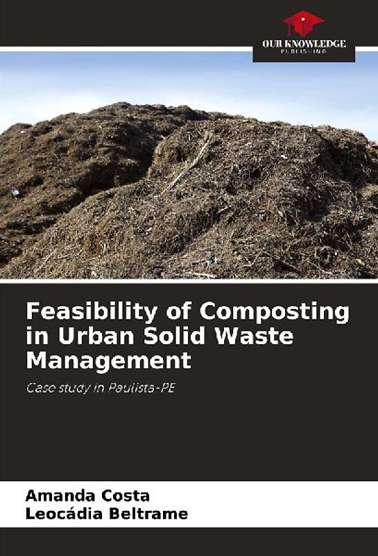 Feasibility of Composting in Urban Solid Waste Management
