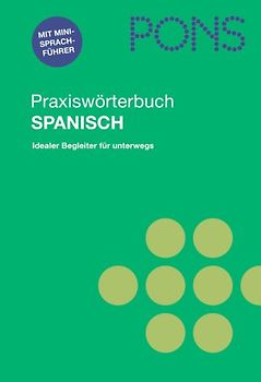 PONS Praxiswörterbuch Spanisch