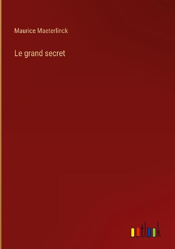 Le grand secret