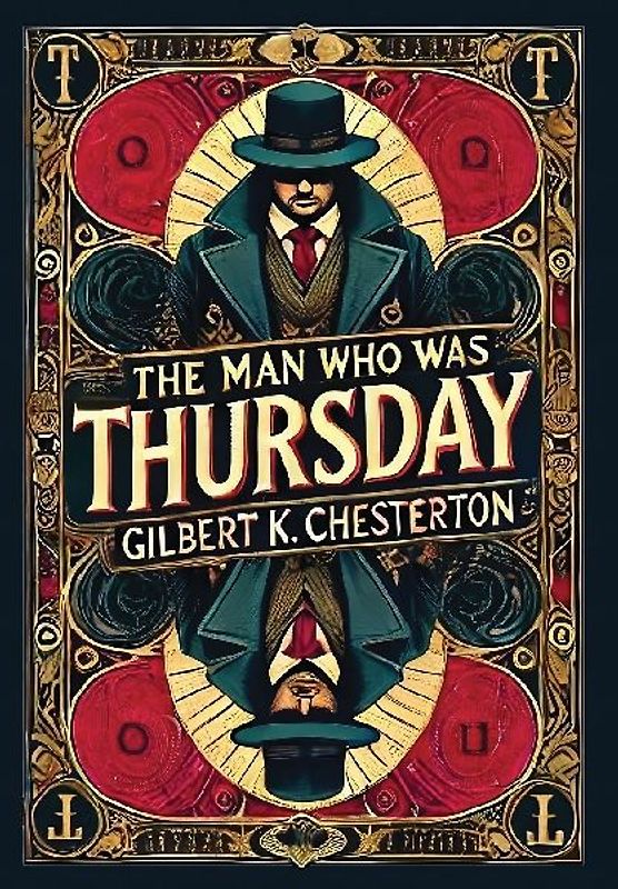 The Man Who Was Thursday (Collector's Edition) (Laminated Hardback with Jacket)