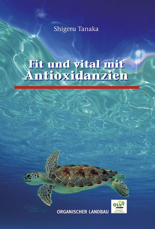Fit und vital mit Antioxidanzien