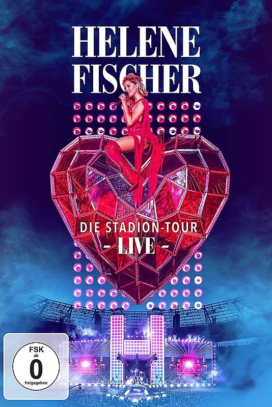 Helene Fischer Live - Die Stadion-Tour