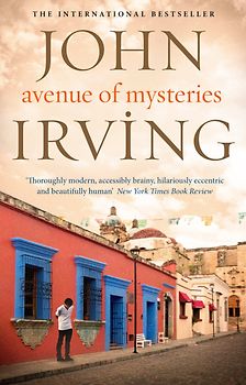 Avenue of Mysteries - John Irving [Paperback]