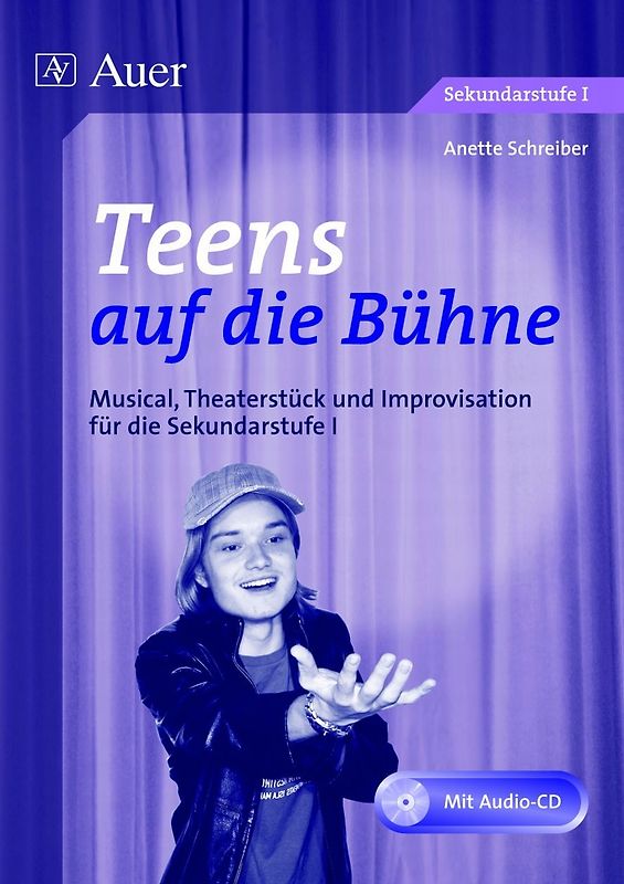 Teens auf die Bühne