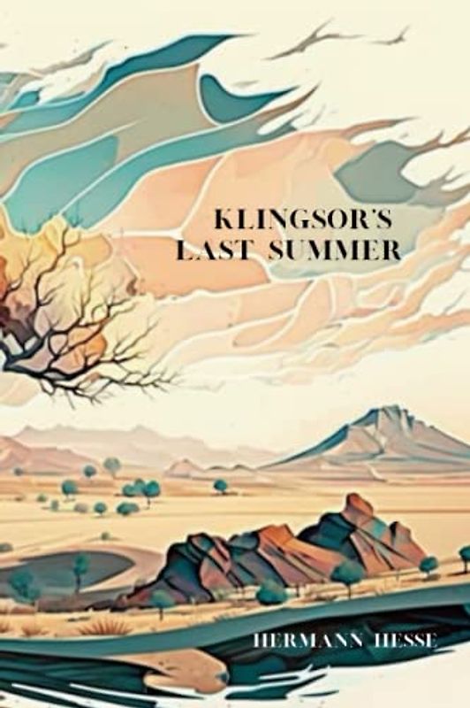 Klingsor's Last Summer