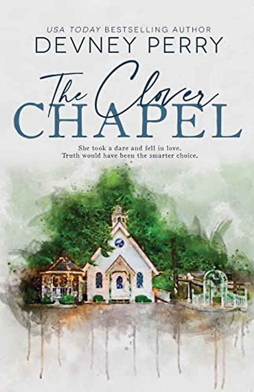 The Clover Chapel (Jamison Valley, Band 2)