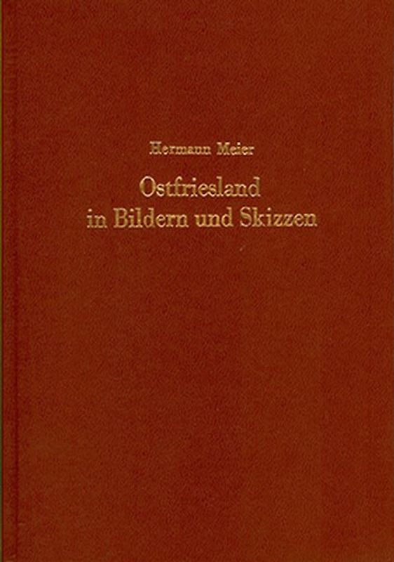 Ostfriesland in Bildern und Skizzen