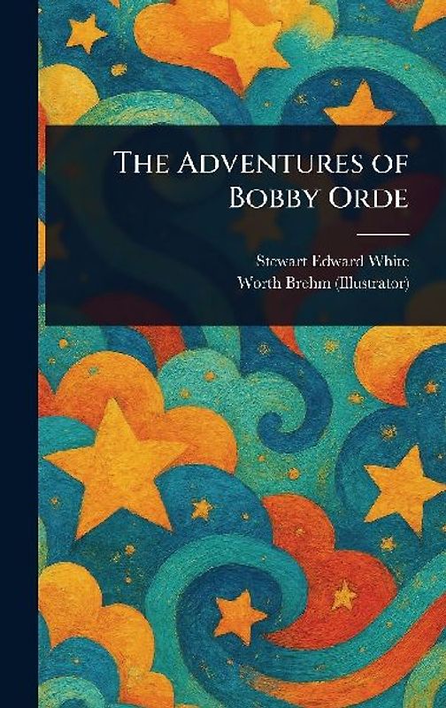 The Adventures of Bobby Orde