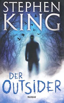Der Outsider - Stephen King [Taschenbuch, Weltbild]